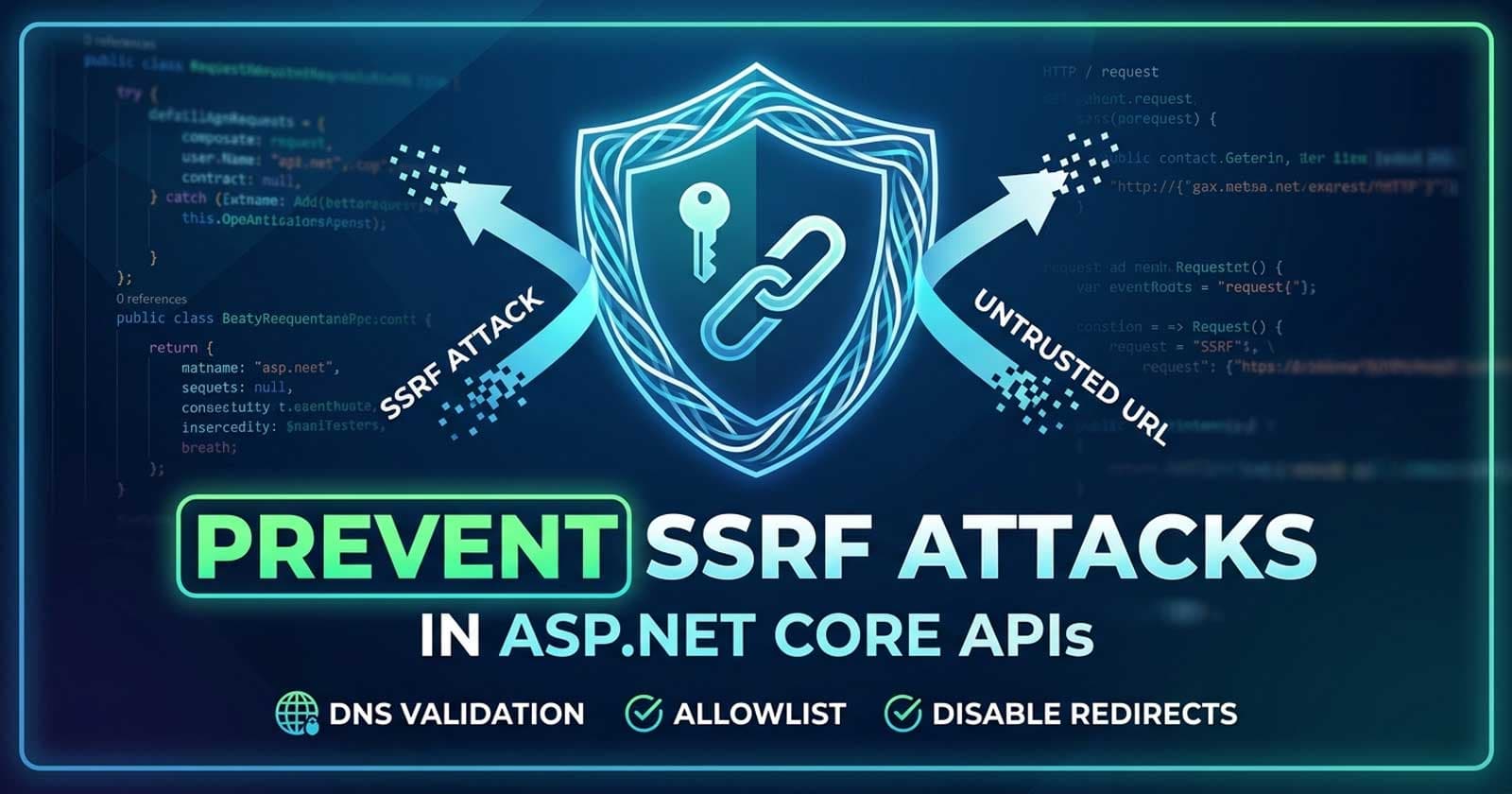 How to Prevent SSRF Attacks in ASP.NET Core APIs
